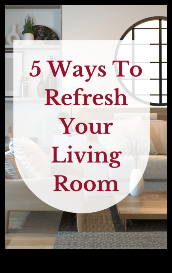 5 דרכים לרענן את מרחב המחיה שלך 3 רעיונות עיצוב קלים ובמחיר סביר לרענון מרחב המחיה שלך