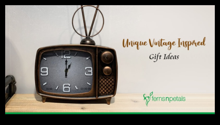 Retro Revival: מתנות בהשראת וינטג' שמחזירות את הזמן