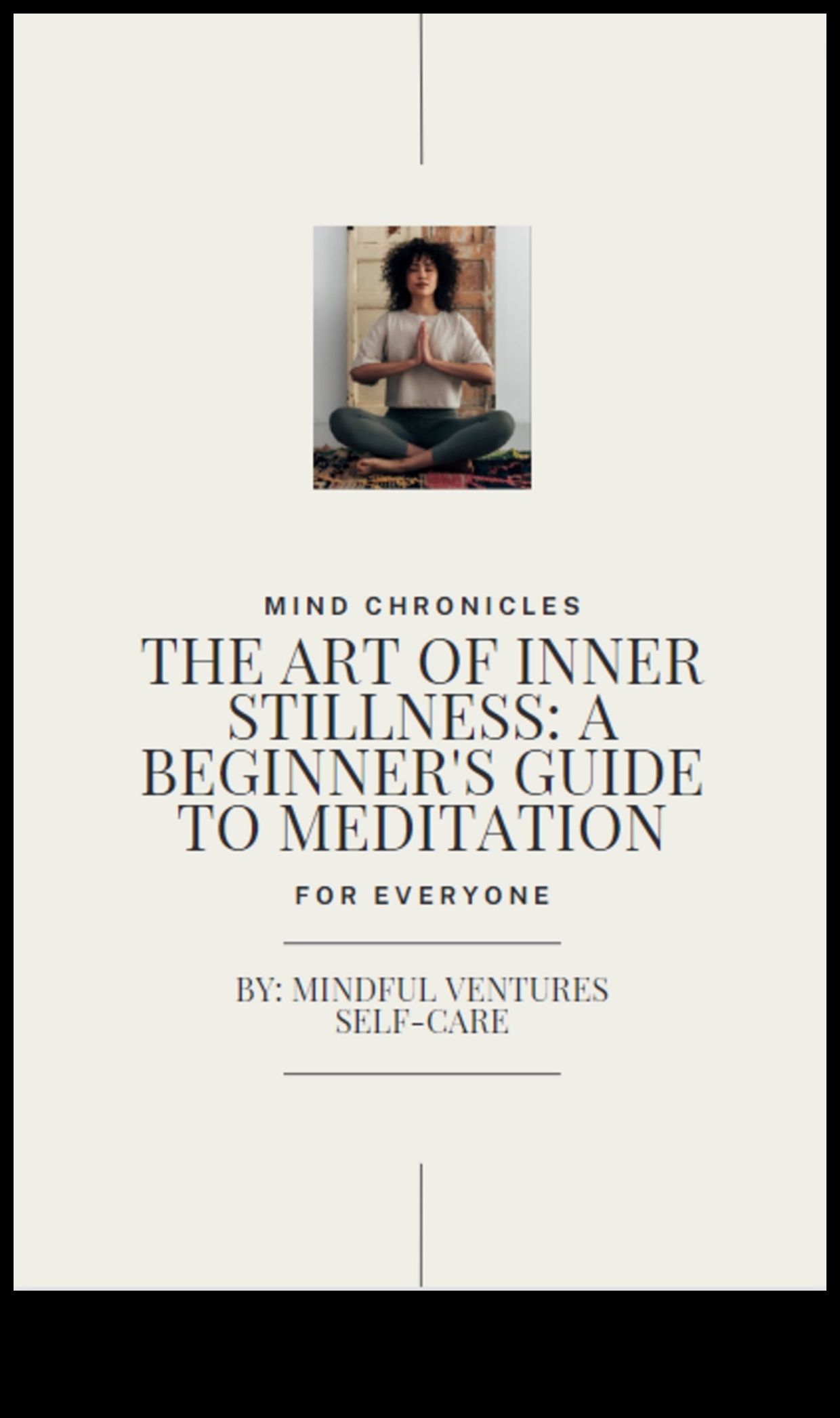 התחל לשקט: חקר מדיטציית מיינדפולנס